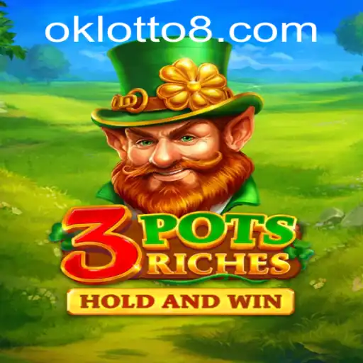 Discover the Exciting Experience of 3potsRiches with Ok Lotto