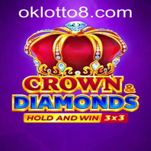 Exploring the Exciting World of Crowndiamonds and Ok Lotto