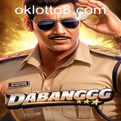 Exploring the Excitement of DABANGGG and the Allure of Ok Lotto