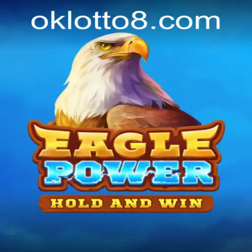 Unveiling EaglePower - The Thrilling Adventure Game with Exciting Ok Lotto Experience