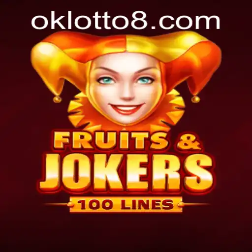 Exploring the Exciting World of FruitsAndJokers100 and Unveiling Ok Lotto