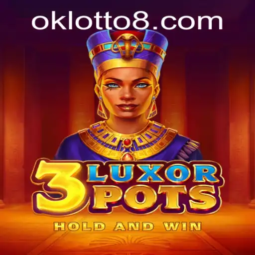 Discover the Exciting World of 3LuxorPots: A New Era in Gaming with Ok Lotto