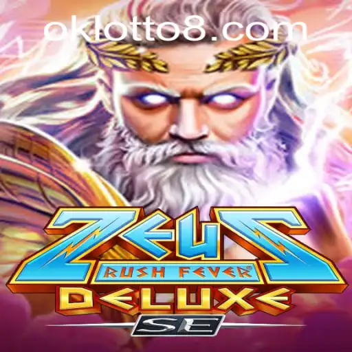ZeusRushFeverDeluxeSE: A Thrilling Playing Experience with Ok Lotto